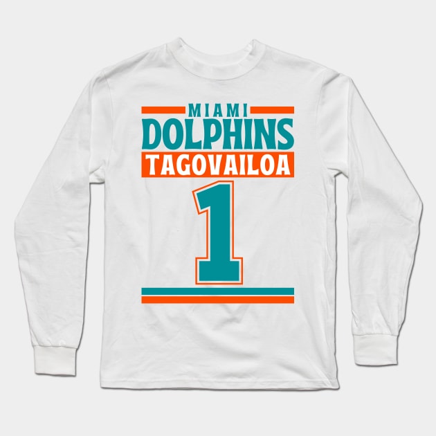 Miami Dolphins Tagovailoa 1 Edition 3 Long Sleeve T-Shirt by Astronaut.co